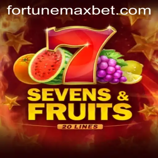 Exploring the Thrills of SevensFruits20: A Fortune Max Adventure